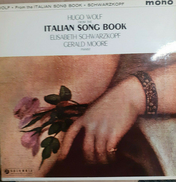 Hugo Wolf, Elisabeth Schwarzkopf, Gerald Moore :  From &quot;The Italian Song Book&quot; (LP, Mono, Blu)