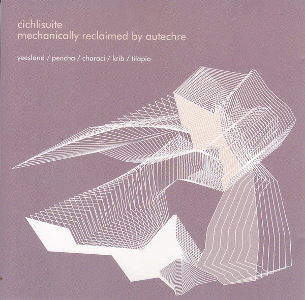 Autechre : Cichlisuite (CD, EP)