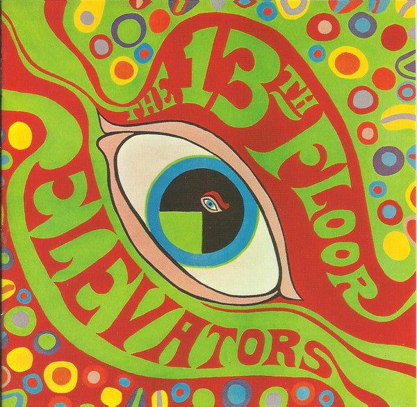 13th Floor Elevators : The Psychedelic Sounds Of The 13th Floor Elevators (2xCD, Album, Mono, RE, RM)