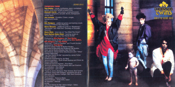 Thompson Twins : Here's To Future Days (CD, Album, RE, RM + CD, Comp, RM + Dlx)