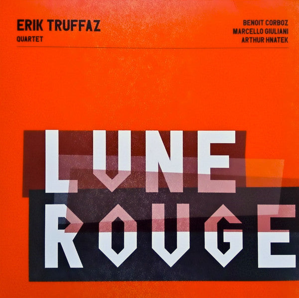 Erik Truffaz Quartet : Lune Rouge (2xLP, Album)