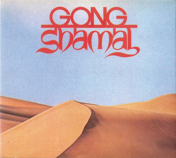 Gong : Shamal (CD, Album, RE, RM + CD + Dlx, Dig)