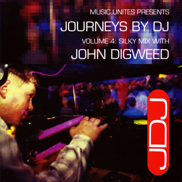 John Digweed : Journeys By DJ Volume 4: Silky Mix With John Digweed (CD, Mixed, Dis)