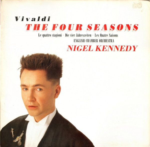 Vivaldi*, Nigel Kennedy, English Chamber Orchestra : The Four Seasons = Le Quattro Stagioni = Die Vier Jahreszeiten = Les Quatre Saisons (LP, Album, DMM)
