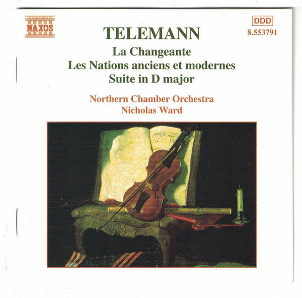 Georg Philipp Telemann, Northern Chamber Orchestra, Nicholas Ward : La Changeante, Les Nations anciens et modernes, Suite in D major (CD, Album)