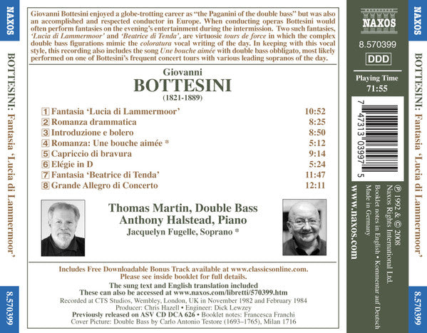 Giovanni Bottesini, Thomas Martin (5), Anthony Halstead, Jacquelyn Fugelle : Fantasia 'Lucia di Lammermoor', Fantasia 'Beatrice di Tenda', Grande Allegro di Concerto (CD, Album, RE)