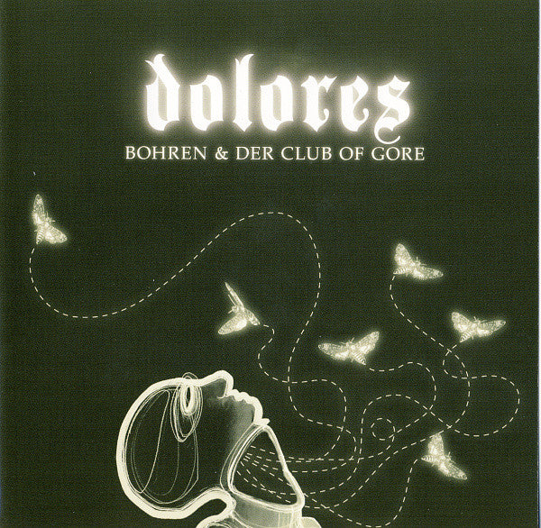 Bohren &amp; Der Club Of Gore : Dolores (CD, Album)