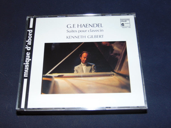Haendel*, Kenneth Gilbert : Les Grandes Suites Pour Clavecin (2xCD)