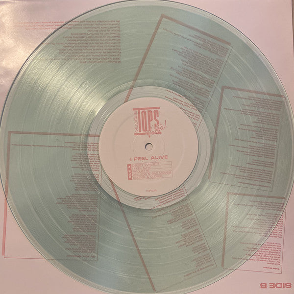 TOPS (3) : I Feel Alive (LP, Album, Ltd, Cok)