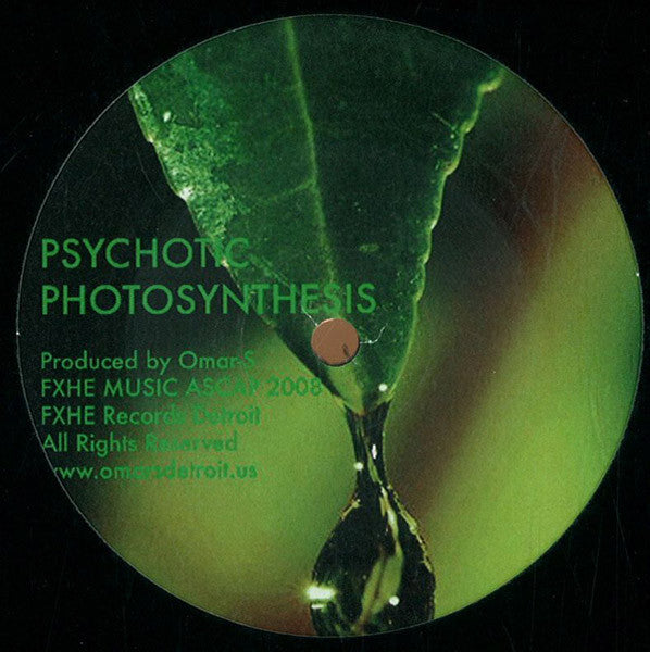 Omar-S : Psychotic Photosynthesis (No Drum Mix) (12&quot;, S/Sided)