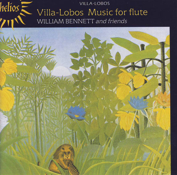 Villa-Lobos*, William Bennett And Friends : Music For Flute (CD, Album, RE)