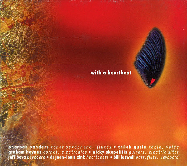 Pharoah Sanders &amp; Bill Laswell : With A Heartbeat (CD, Album)