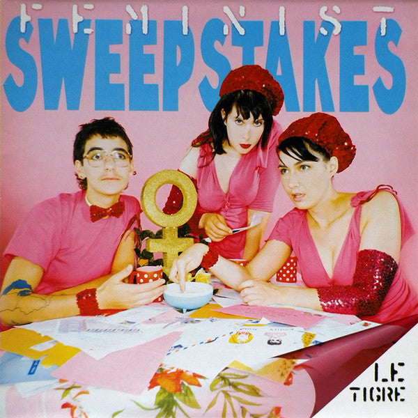 Le Tigre : Feminist Sweepstakes (LP, Album)