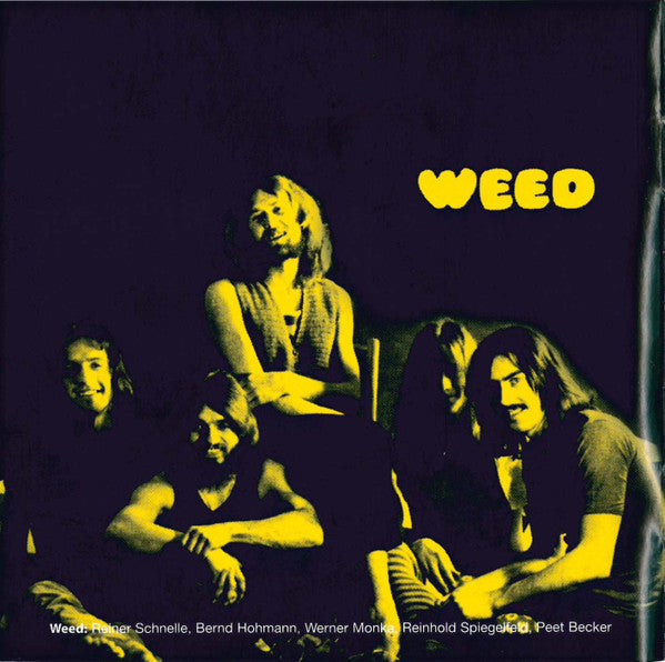 Weed (2) : Weed (CD, Album, RE, RM)