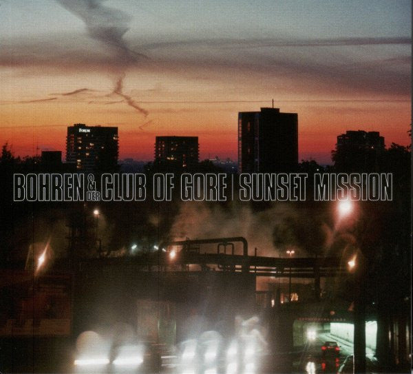 Bohren &amp; Der Club Of Gore : Sunset Mission (CD, Album, RE, Dig)