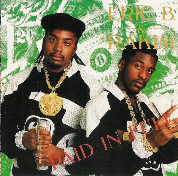 Eric B. &amp; Rakim : Paid In Full (CD, Album, RE)