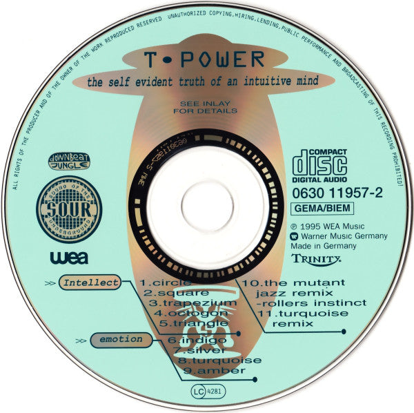 T.Power : The Self Evident Truth Of An Intuitive Mind (CD, Album, P/Mixed)