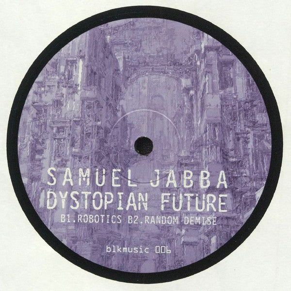 Samuel Jabba : Dystopian Future Part I (12", EP)
