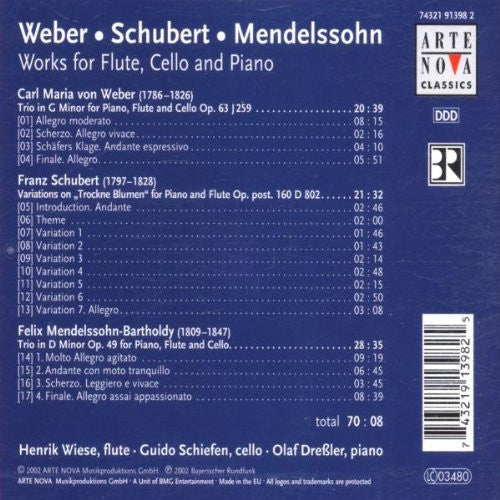Weber*, Schubert*, Mendelssohn*, Henrik Wiese, Guido Schiefen, Olaf Dreßler* : Works For Flute, Cello And Piano (CD, Album)