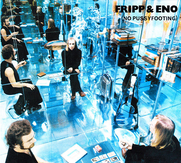 Fripp &amp; Eno : (No Pussyfooting) (2xCD, Album, Ltd, RE, RM)