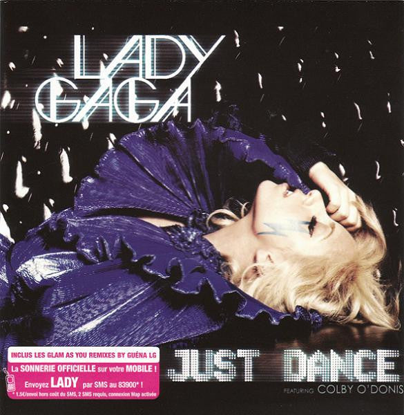 Lady Gaga Featuring Colby O&#39;Donis : Just Dance (CD, Single, Enh, Car)