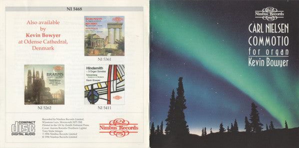 Carl Nielsen, Franz Syberg, Niels W. Gade*, Per Nørgård, Kevin Bowyer : Nielsen • Commotio (Danish Organ Works) (CD, Album)