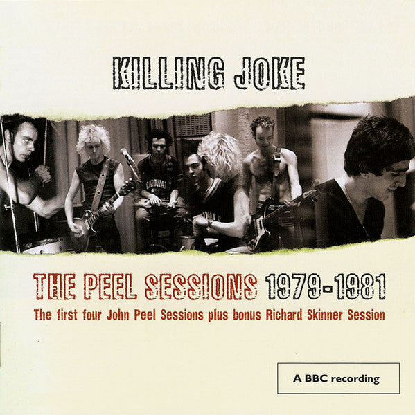 Killing Joke : The Peel Sessions 1979-1981 (CD, Comp)
