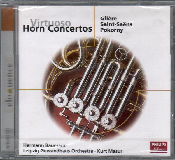Hermann Baumann, Gewandhausorchester Leipzig, Kurt Masur, The Academy Of St. Martin-in-the-Fields, Iona Brown, Reinhold Glière, Camille Saint-Saëns, Emmanuel Chabrier, František Xaver Pokorný : Virtuoso Horn Concertos (CD)