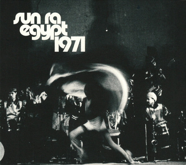 Sun Ra : Egypt 1971 (CD, Album, Comp, RE, RM + CD, Album, RE, RM + CD +)