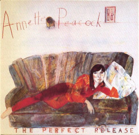Annette Peacock : The Perfect Release (CD, Album, RE)