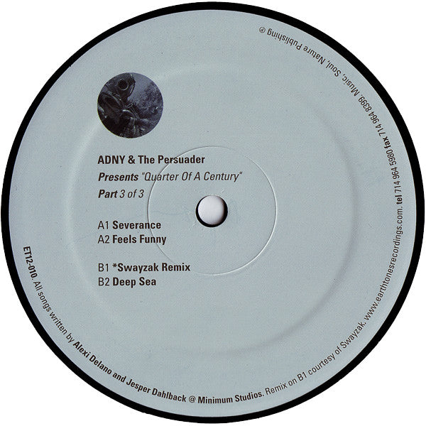 ADNY &amp; The Persuader : Quarter Of A Century (Part 3 Of 3) (12&quot;)