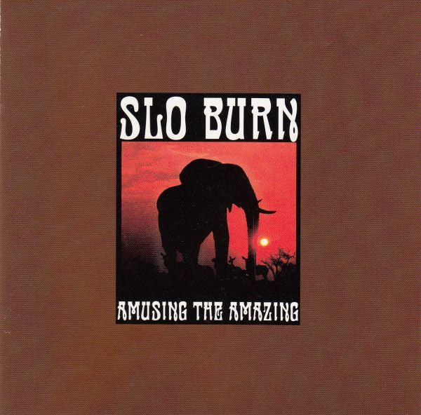 Slo Burn : Amusing The Amazing (CD, EP)