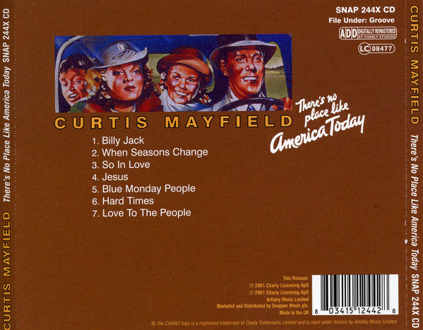 Curtis Mayfield : There's No Place Like America Today (CD, Album, RE, RM, VDC)