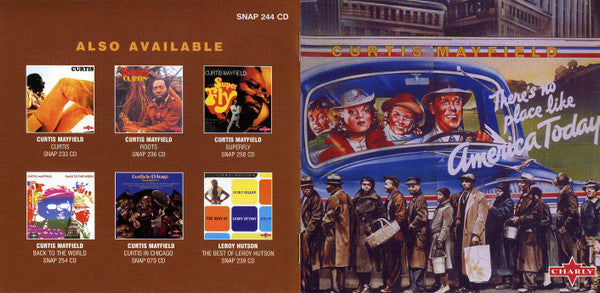 Curtis Mayfield : There's No Place Like America Today (CD, Album, RE, RM, VDC)
