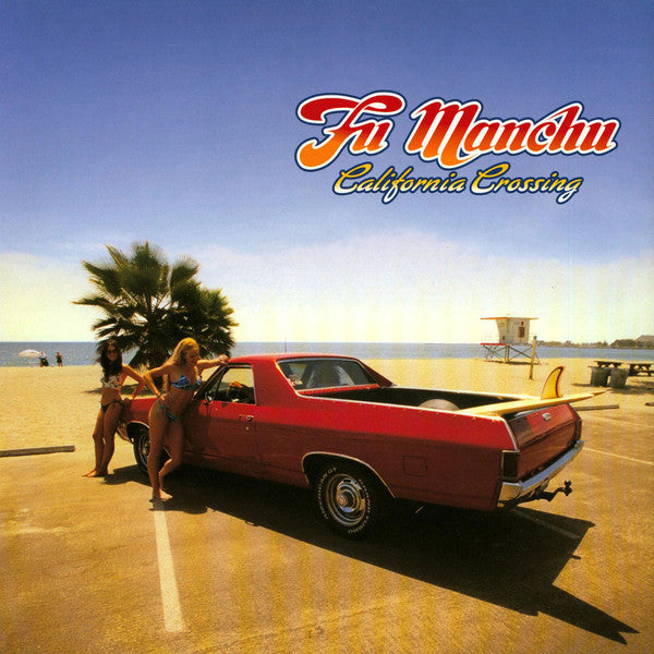 Fu Manchu : California Crossing (LP, Album)