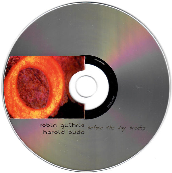 Robin Guthrie, Harold Budd : Before The Day Breaks (CD, Album, RE, RP, Dig)