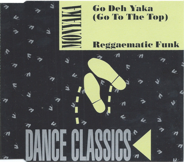 Monyaka : Go Deh Yaka (Go To The Top) / Reggaematic Funk (CD, Single)