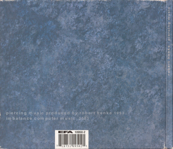 Robert Henke : Piercing Music (CD, Album, RE, Dig)