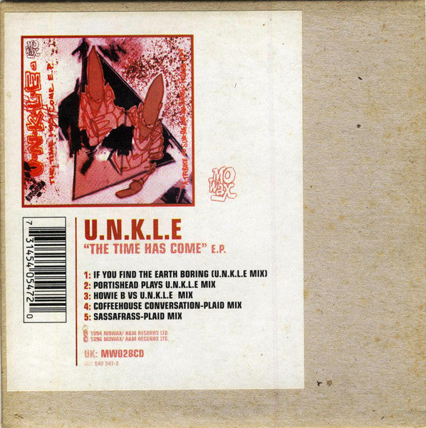 U.N.K.L.E* : "The Time Has Come" E.P. (CD, EP, RE)