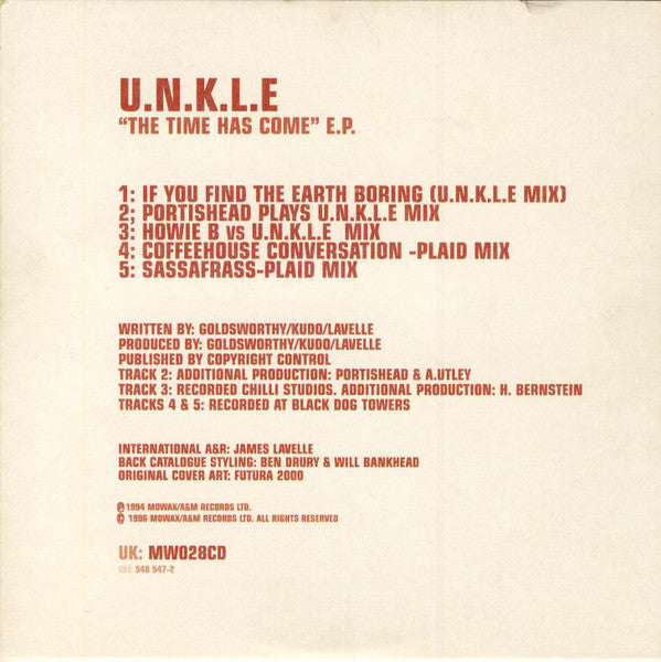 U.N.K.L.E* : "The Time Has Come" E.P. (CD, EP, RE)