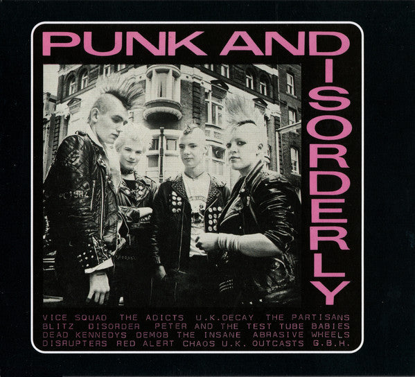 Various : Punk And Disorderly The Albums (The Sound Of UK82) (Comp, RM + CD, Comp, RE + CD, Comp, RE + CD, Comp,)