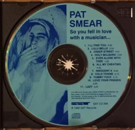 Pat Smear : So You Fell In Love With A Musician... (CD, Album)
