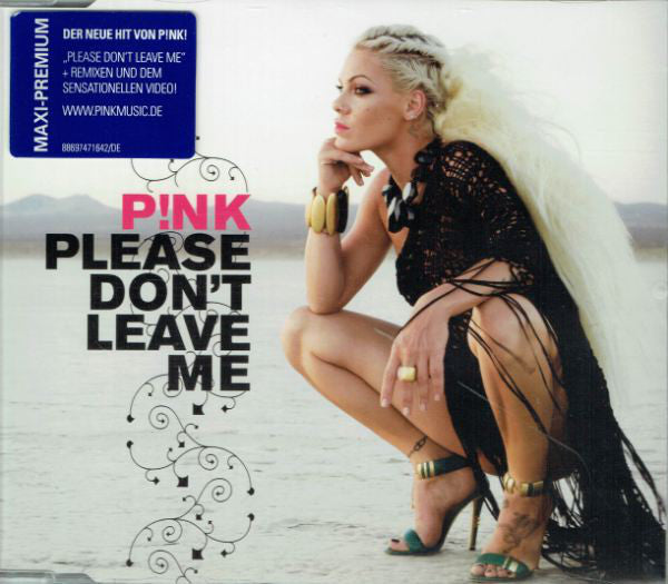 P!NK : Please Don't Leave Me (CD, Maxi, Enh)
