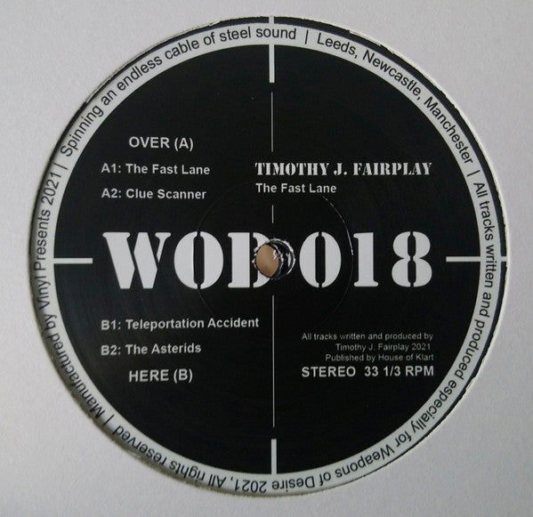 Timothy J. Fairplay* : The Fast Lane (2x12")