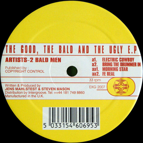 2 Bald Men : The Good, The Bald And The Ugly E.P (12&quot;, EP)
