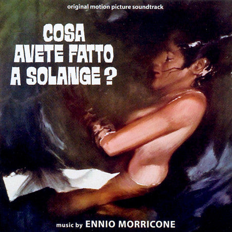 Ennio Morricone : Cosa Avete Fatto A Solange? (Original Motion Picture Soundtrack) (CD, Album, Ltd, RE)