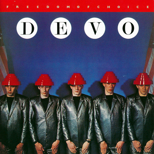 Devo : Freedom Of Choice (CD, Album, RE, RM)