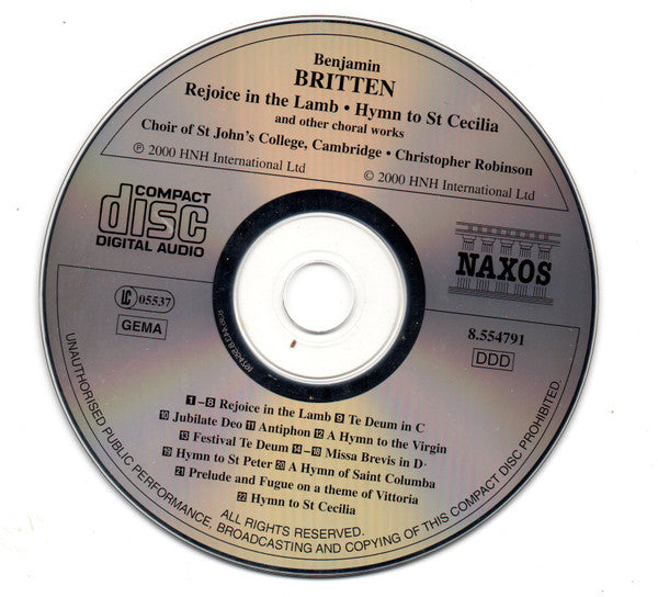 Britten* - Choir Of St John's College, Cambridge* • Christopher Robinson : Rejoice In The Lamb • Hymn To St Cecilia • Missa Brevis (And Other Choral Works) (CD)