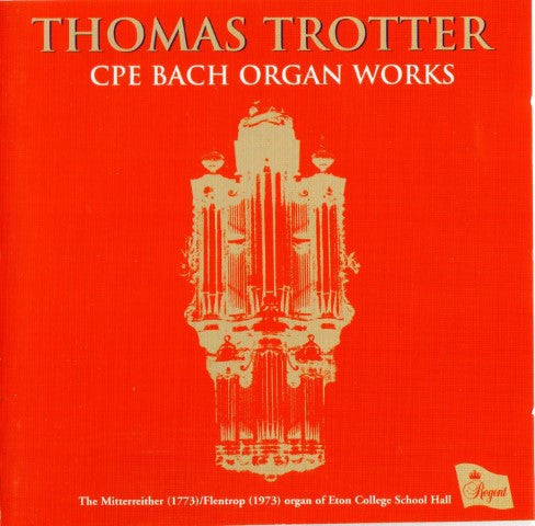 CPE Bach* - Thomas Trotter : Organ Works (CD, Album)