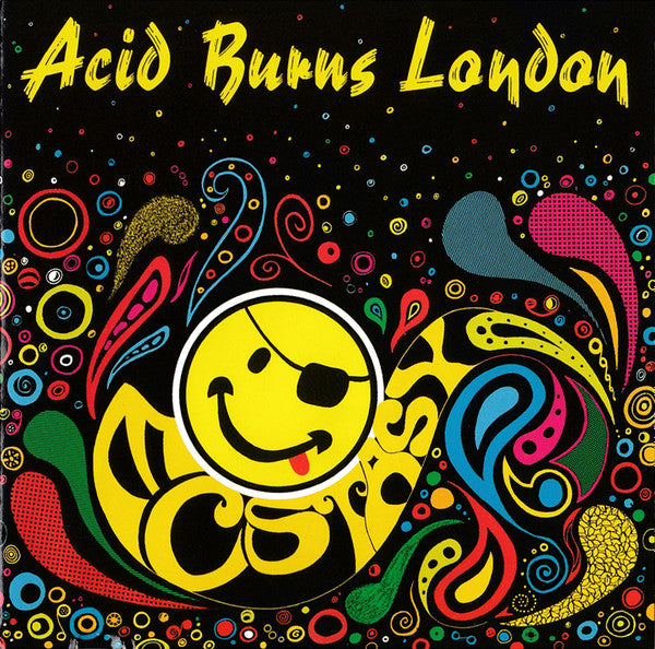 Various : Acid Burns London (Ecstasy) (CD, Comp, Ltd, P/Mixed, S/Edition)